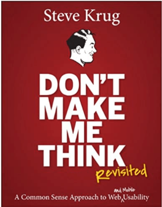 Don't Make Me Think Revisited - Best Web Development Books