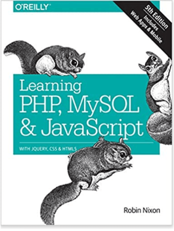 Learning PHP MySQL & JavaScript - Best Web Development Books
