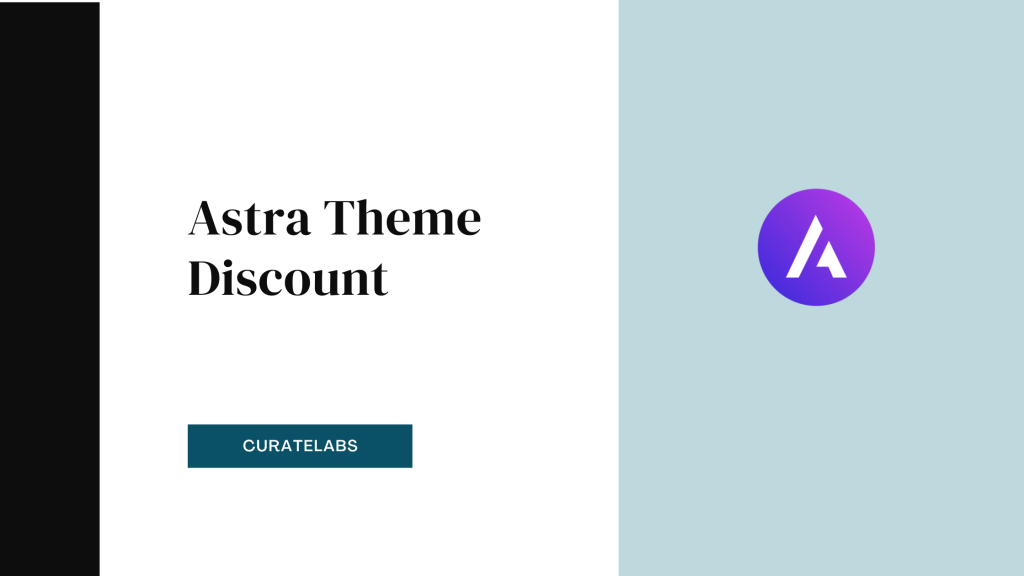 Astra Theme Discount - CurateLabs
