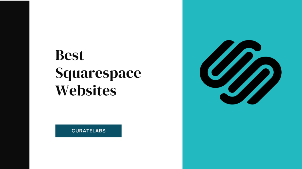 Best Squarespace Websites - CurateLabs