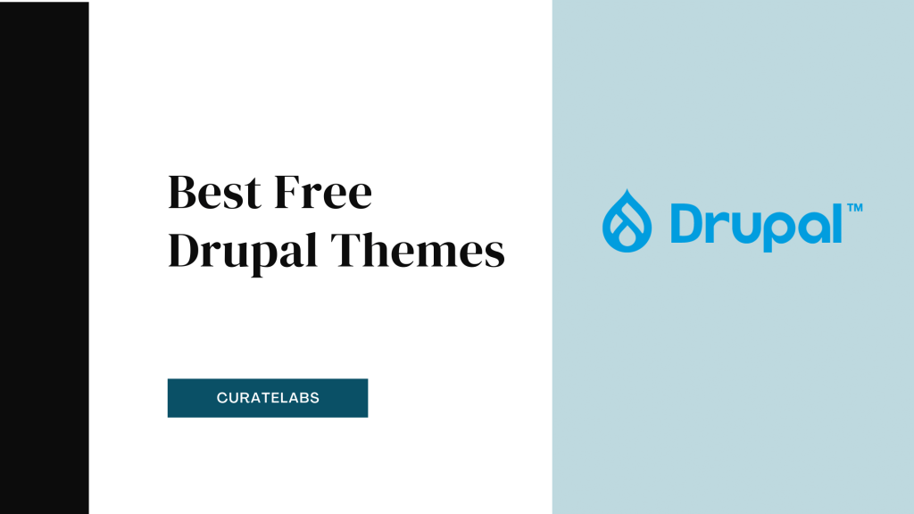 Best Free Drupal Themes - CurateLabs