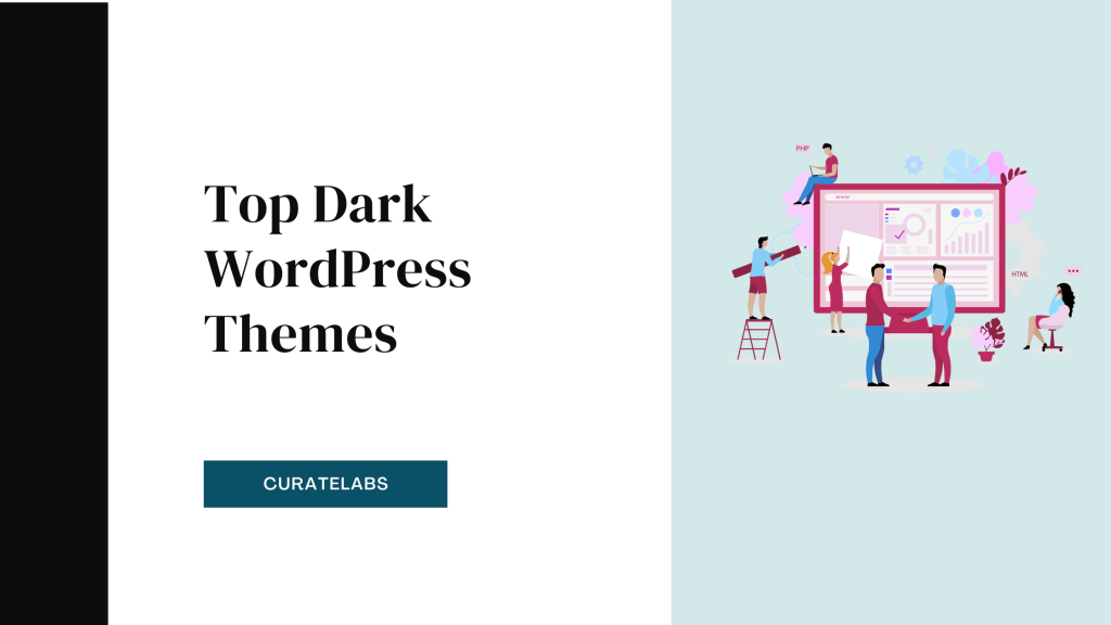 Dark WordPress Themes - CurateLabs