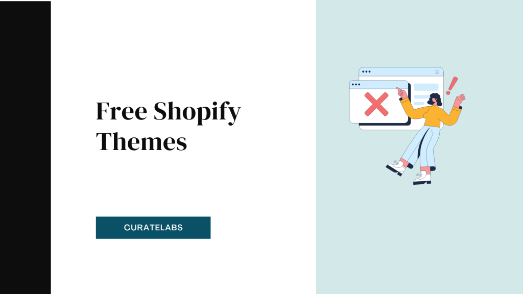 Free Shopify Themes - CurateLabs