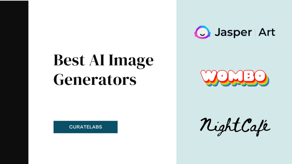 Best AI Image Generators - CurateLabs