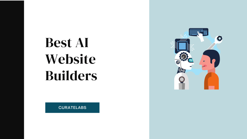 Best AI Website Builders - CurateLabs