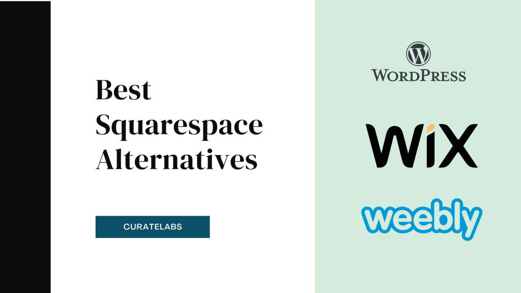 Best Squarespace Alternatives- Curatelabs