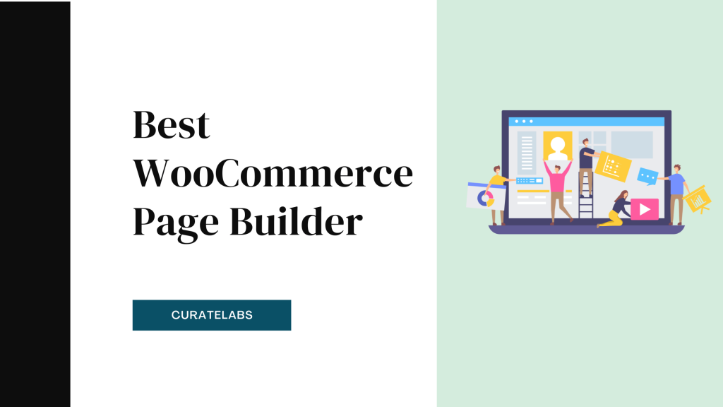 Best WooCommerce Page Builder - CurateLabs